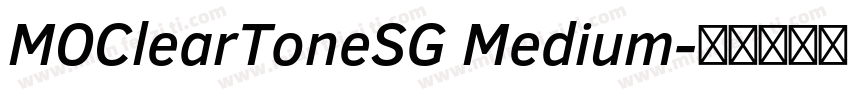 MOClearToneSG Medium字体转换